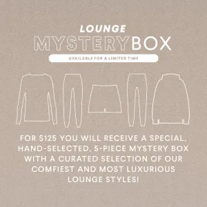 Lounge Mystery Box: 5 for $125